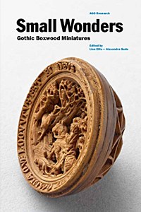 Small Wonders: Gothic Boxwood Miniatures cover